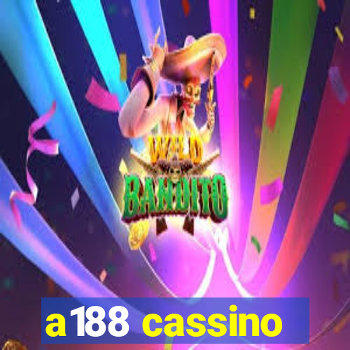 a188 cassino